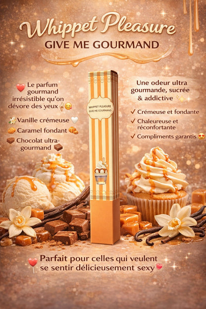 🍰 Whippet Pleasure - Give me Gourmand 🍰 Eau de parfum ✨
